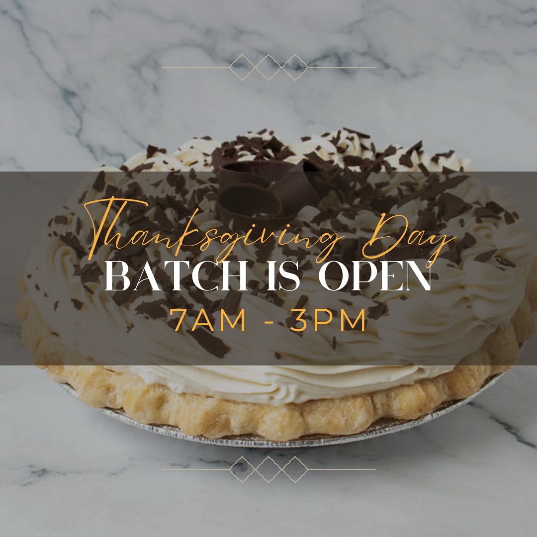 Stop by Batch today for your last minute Thanksgiving needs! Come in early for best selection, including pies, croissants, and breads. 🥖🥐