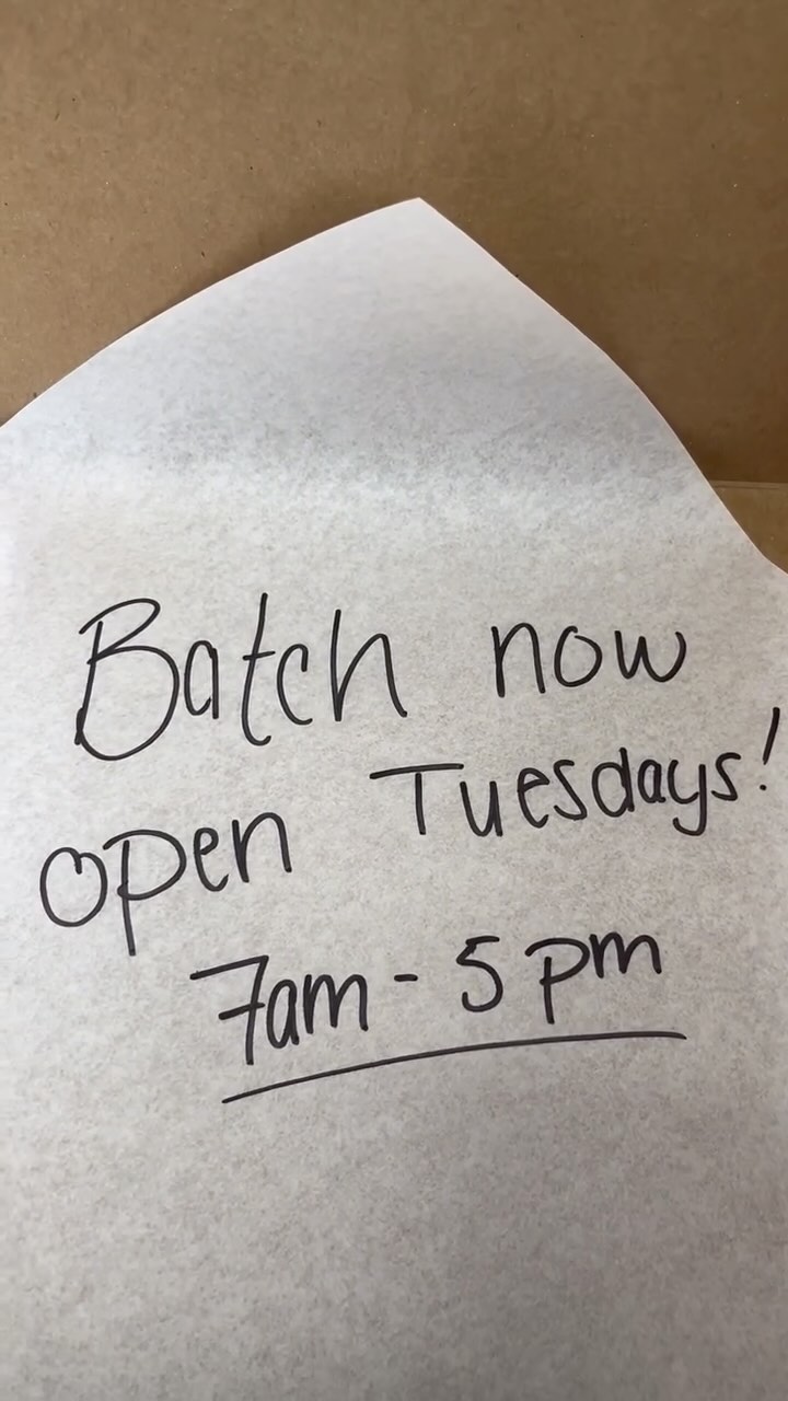 You heard that right! Batch is now open on Tuesdays, starting the first week of February! One more day to enjoy Batch treats 🥐🎉