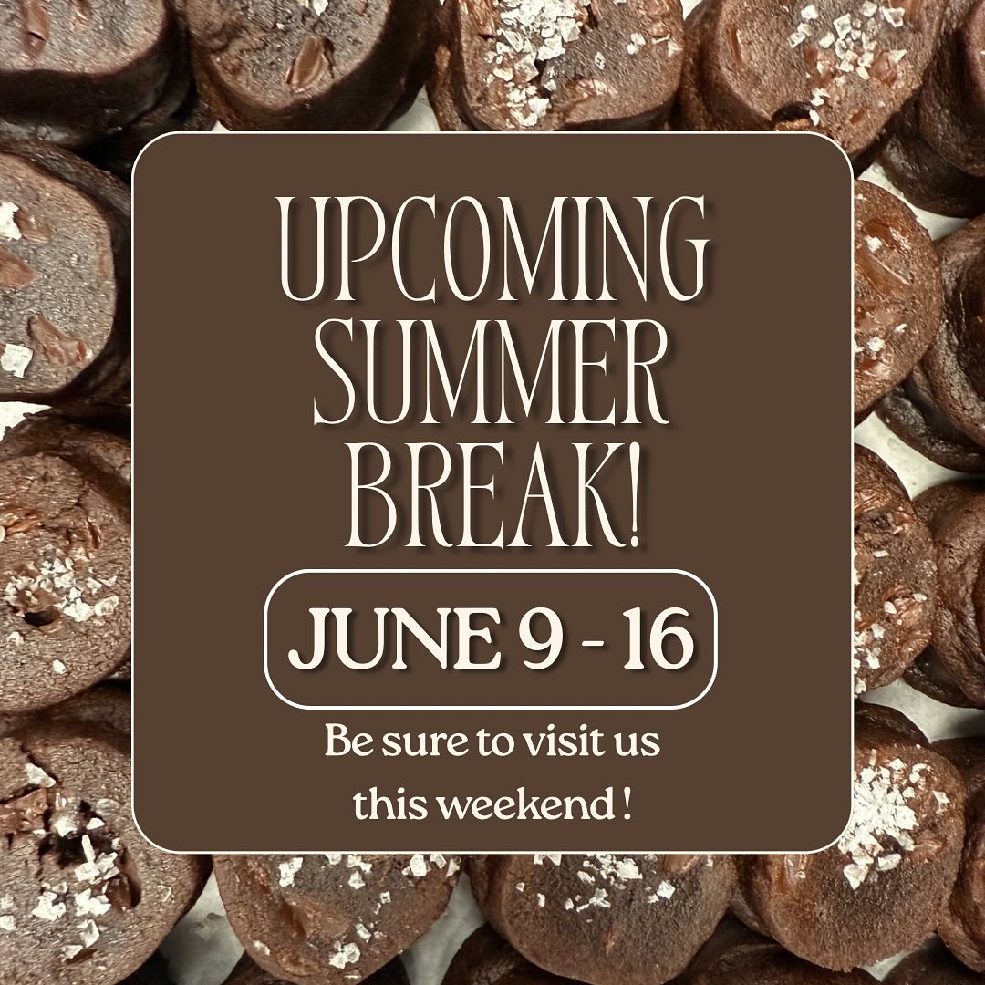 Batch will be taking our summer break beginning on Monday June 9th through Monday June 16th! Be sure to stop in this weekend to snag your treats, we’re open 8-5 on Saturday and Sunday. See you soon! 💙